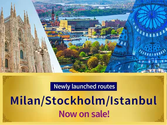 Newly launched routes Milan/Stockholm/Istanbul Now on sale!