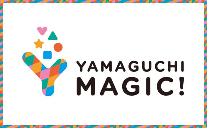 YAMAGUCHI MAGIC!