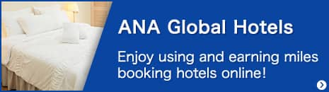 ANA Global CAR Rental Enjoy using and earning miles booking hotels online!