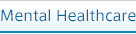 Mental Healthcare