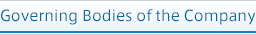 Governing Bodies of the Company