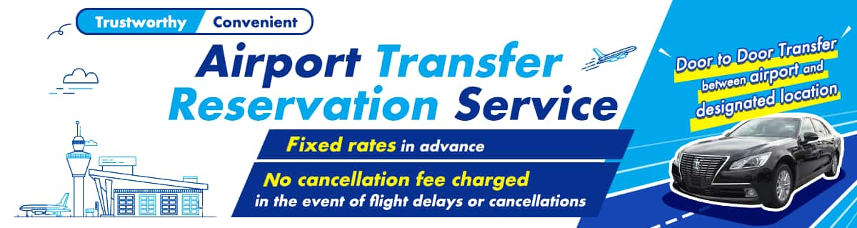 Airport Transfer Reservation Service.Door to Door transfer between airport and designated location.Fixed rates inadvance.No cancellation fee charged in the event of fright delays or cancellations.