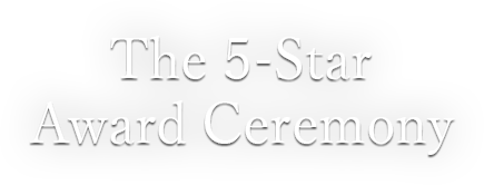 The 5-star award ceremony