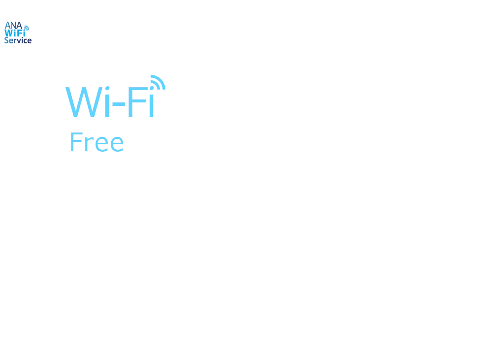 Have a more enjoyable, productive journey. ANA Wi-Fi Service: Available Free of charge! Make your on-board experience even more pleasant with our free, easy-to-use in-flight Wi-Fi internet access.