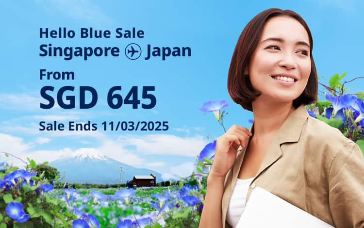 Hello Blue Sales Singapore -  Japan from SGD 645 Sale Ends 11/03/2025