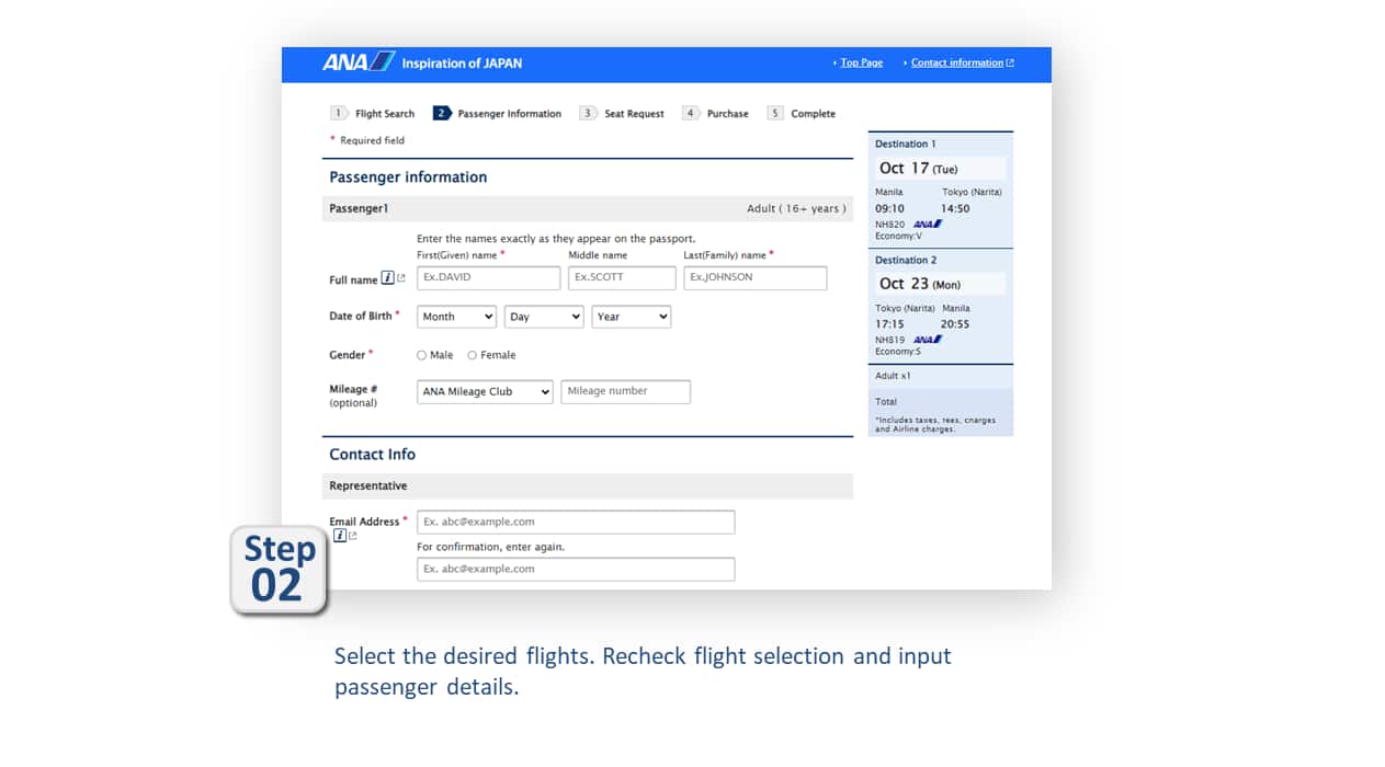 Step02 Select the desired flight. Recheck flight selection and input passenger details.